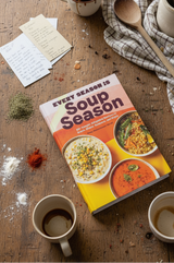 Every Season Is Soup Season