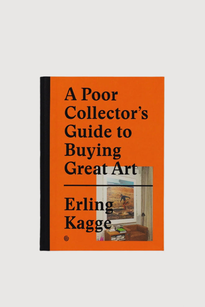 A Poor Collector's Guide To Buying Great Art