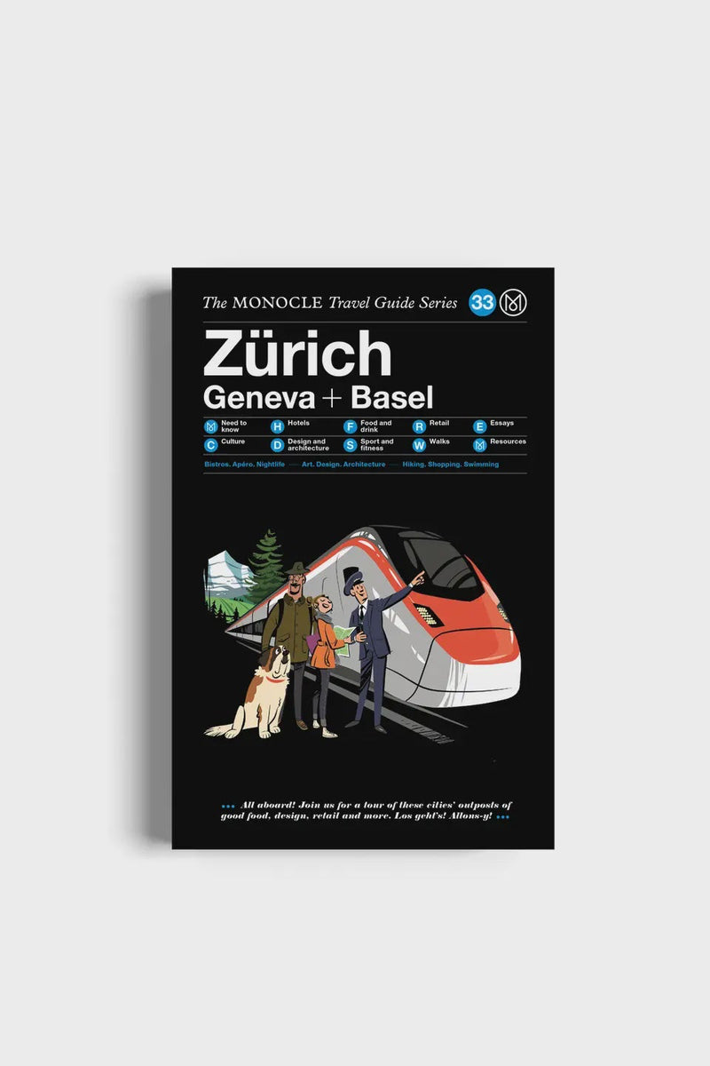 Zürich Geneva + Basel: the Monocle Travel Guide Series