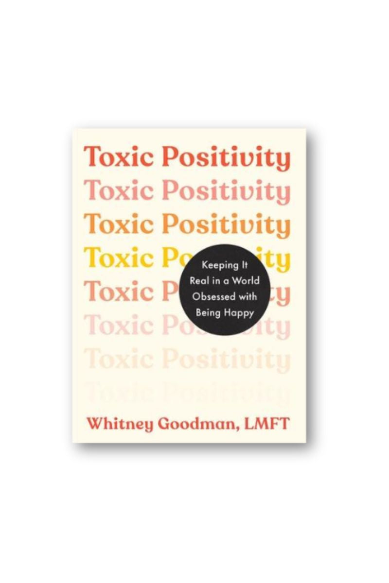 Toxic Positivity