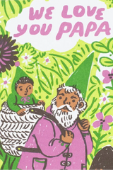 Card with illustration of a child in a green elf costume sitting on an older man's shoulders, surrounded by flowers and text 'WE LOVE YOU PAPA'.